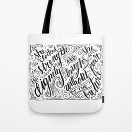 She Laughs without Fear Tote Bag