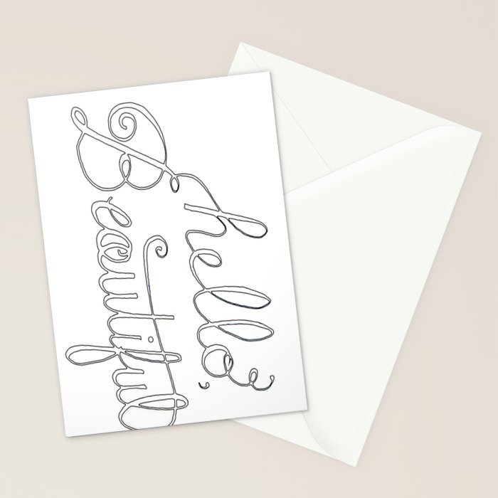 Hello Beautiful Quote Hand Lettered Stationery Cards By Jmore Society6