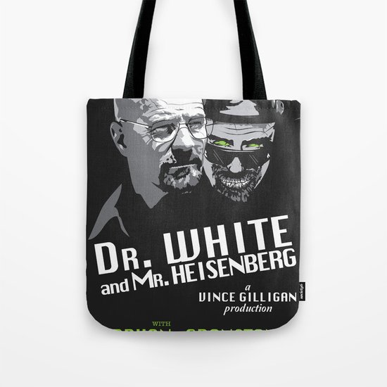 Dr. White and Mr. Heisenberg Tote Bag