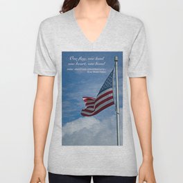 One flag, one land, one heart, one hand... V Neck T Shirt