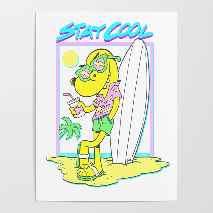 STAY COOL! Poster