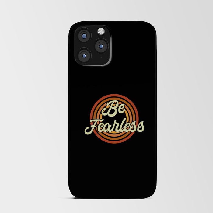 Be Fearless iPhone Card Case