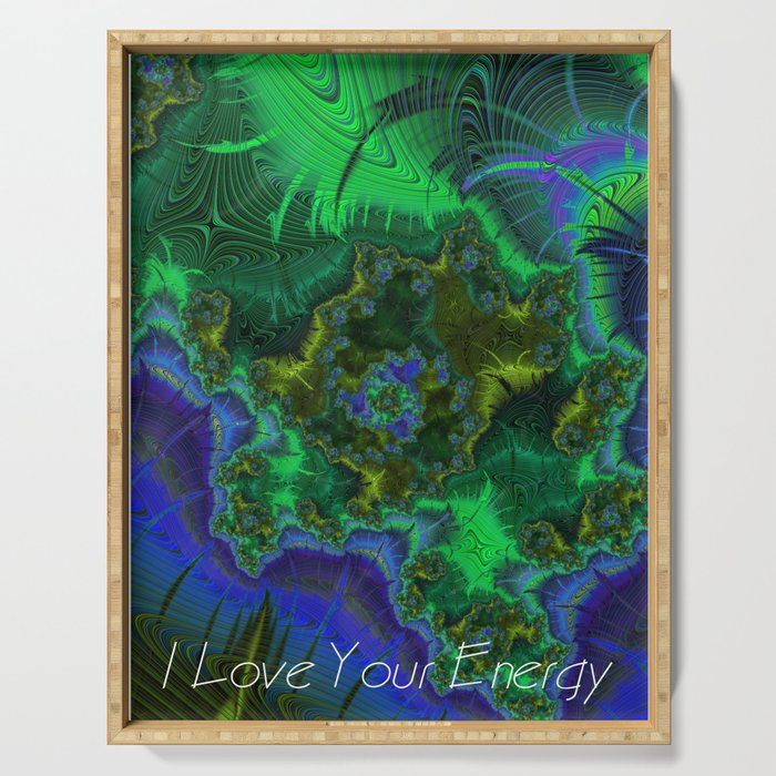 I Love Your Energy 6 Serving Tray