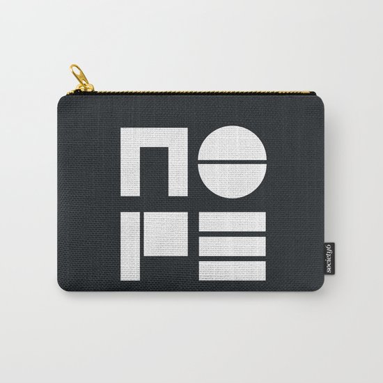 Nope in Black and White Carry-All Pouch