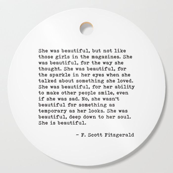 F. Scott Fitzgerald, She Was Beautiful Quote, The Great Gatsby Cutting Board