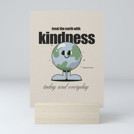 Be Kind to the Earth Mini Art Print
