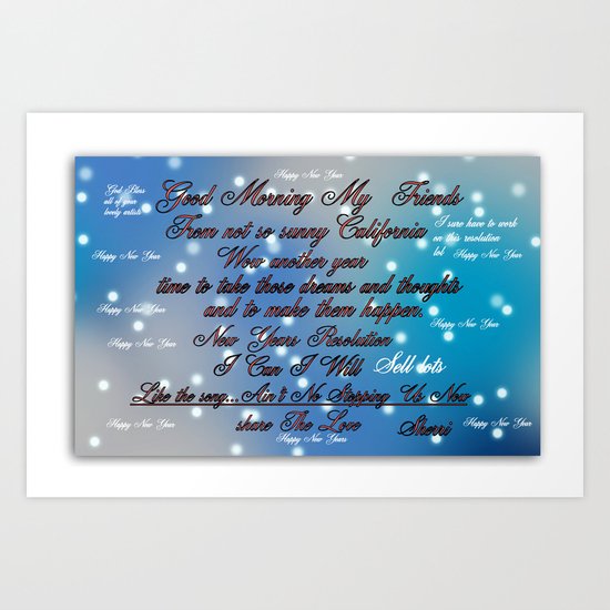 HAPPY NEW YEAR TO ALL YOU AWESOME ARTISTS Art Print