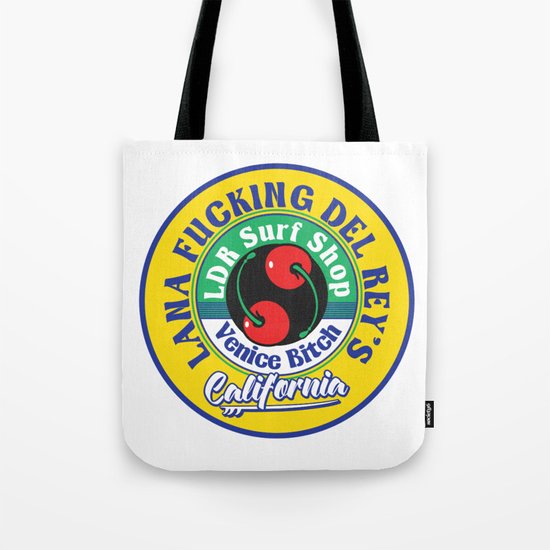 Ldr Surf Shop Venice Bitch Tote Bag By Trashmagic Society6