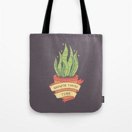 Growth Takes Time Tote Bag