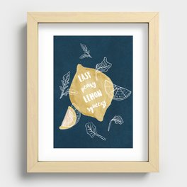 Easy Peasy Lemon Squeezy Recessed Framed Print