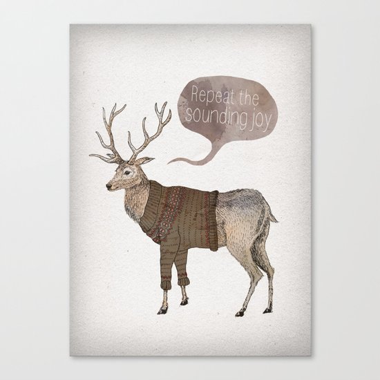 Repeat the Sounding Joy Canvas Print