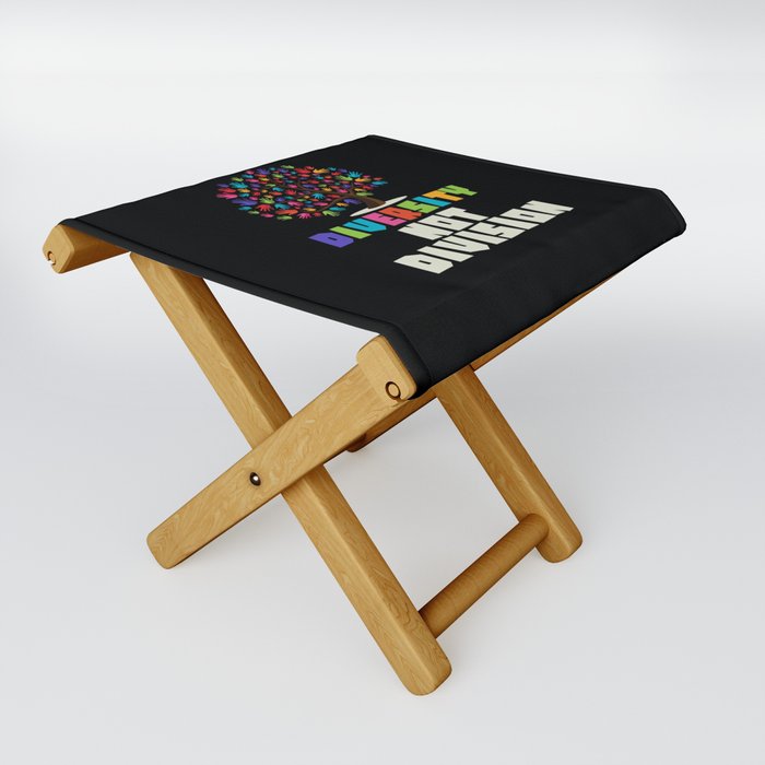 Diversity not Division Peace Love Inclusionn Human Rights Folding Stool