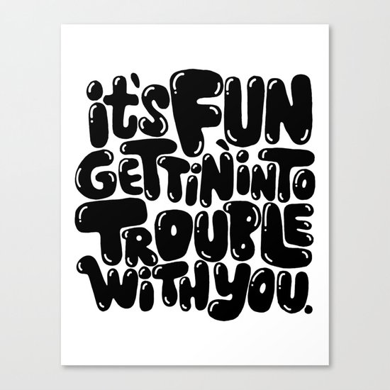 trouble Canvas Print