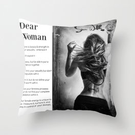 Dear Woman - Respect yourself Throw Pillow