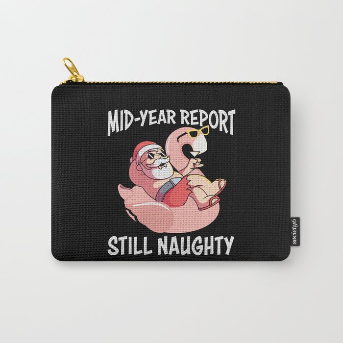 Funny Naughty Santa Christmas In July Carry-All Pouch