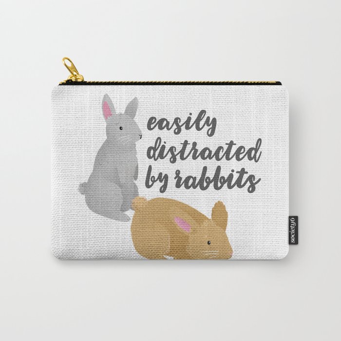 Easily Distracted By Rabbits Carry-All Pouch