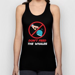 Dont Feed The Whales Cryptocurrency Btc Unisex Tank Top
