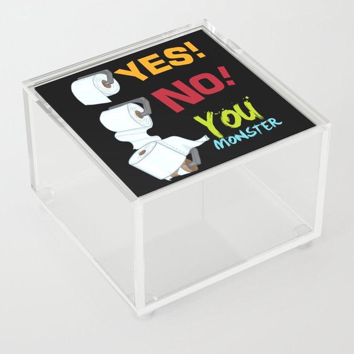 Yes No You Monster Toilet Paper Toilet Acrylic Box
