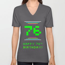 [ Thumbnail: 76th Birthday - Nerdy Geeky Pixelated 8-Bit Computing Graphics Inspired Look V Neck T Shirt V-Neck T-Shirt ]