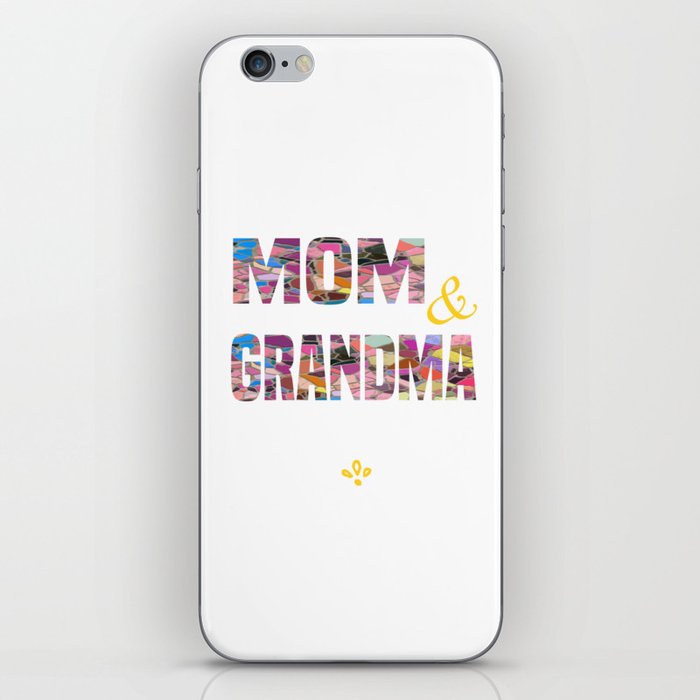 Funny Mosaic I Have Two Titles Mom And Grandma , Cool Mom iPhone Skin