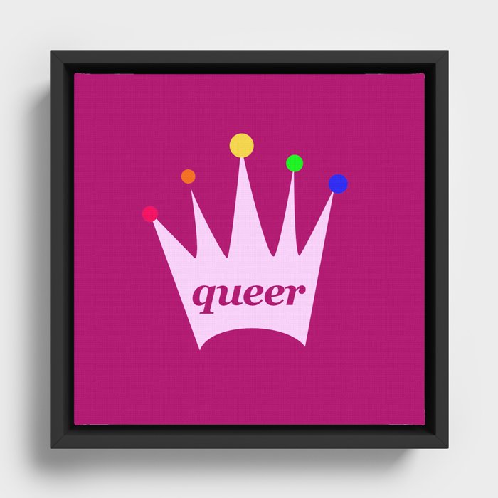 queer queen Framed Canvas