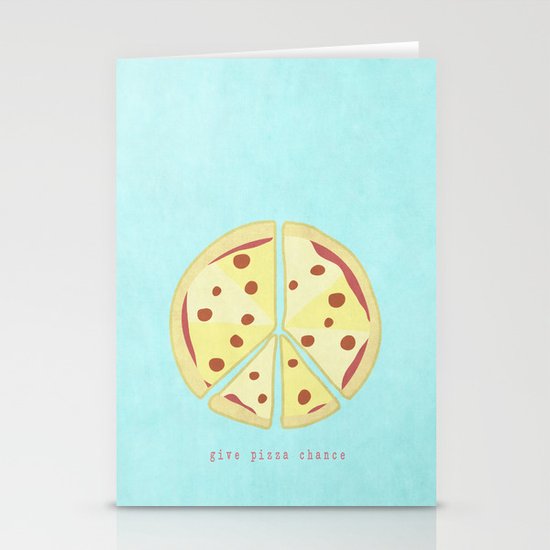 Give Pizza Chance Stationery Cards