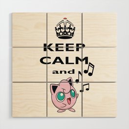 Keep Calm and Sing Jiggly Tune Wood Wall Art