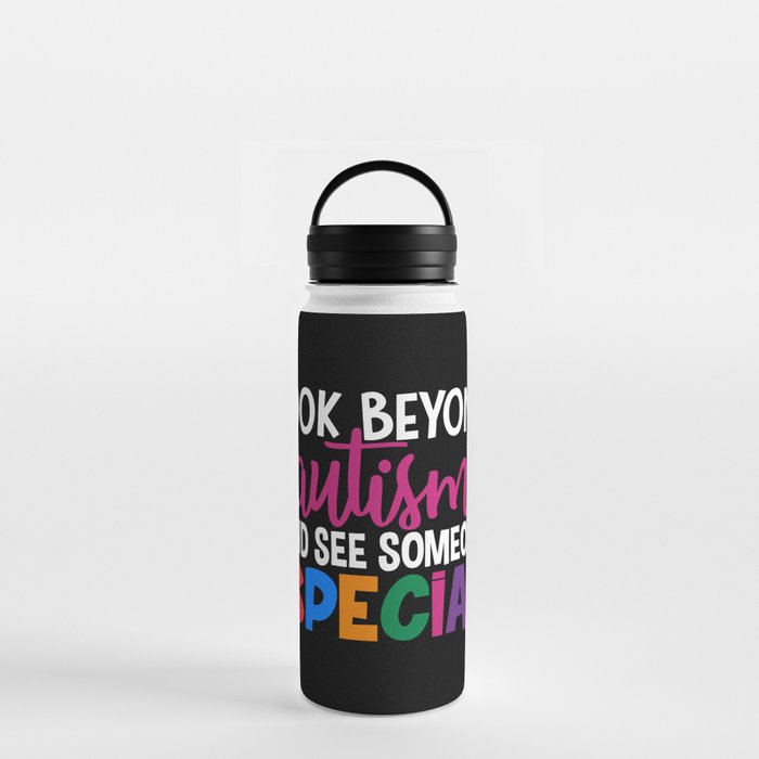 Look Beyond Autism And See Someone Special Water Bottle