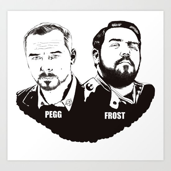 Simon Pegg & Nick Frost Art Print