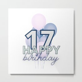 17th birthday -blue and pink bloons Happy birthday Metal Print | Graphicdesign, Birthday, 17, 17Thbirthday, Happybirthday, Girlbirthday, Happy, 17Th 