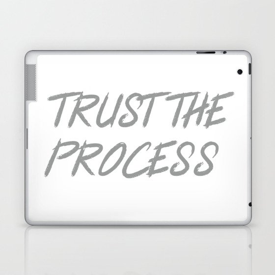 Trust The Process Workout Motivational Design Laptop & iPad Skin