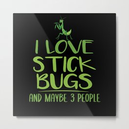 I Love Praying Mantises Metal Print | Ilovebugs, Prayingmantis, Stickbuglove, Stickbugs, Graphicdesign, Stickbugmeme, Stickbugfunny, Stickbug, Stickbugsmemes, Cutestickbug 