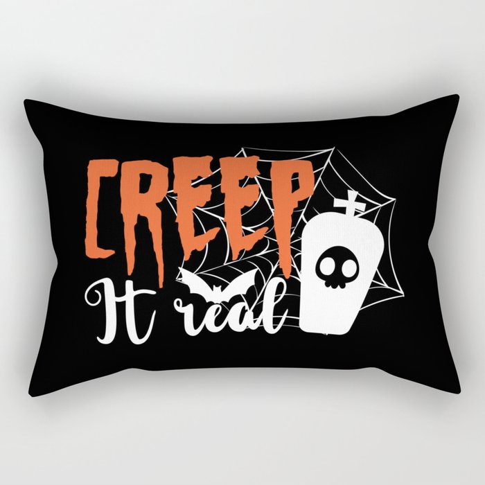 Creep It Real Funny Halloween Spooky Rectangular Pillow
