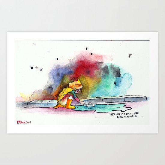 They say it's OK to fail once in a while Art Print
