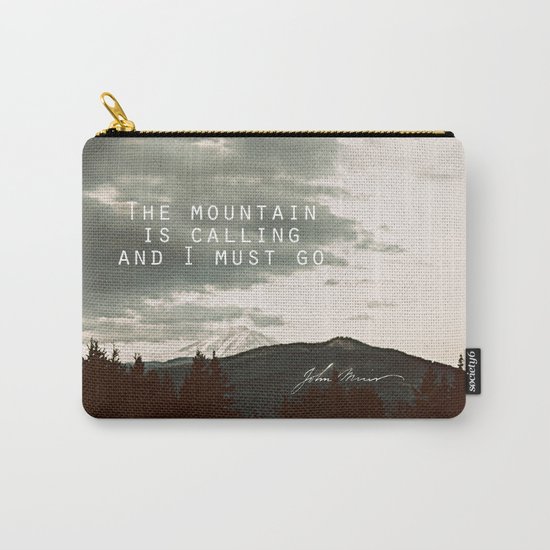 The Mountain is Calling Carry-All Pouch