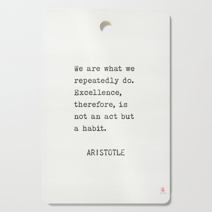 Aristotle We are Cutting Board