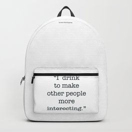 The Quotes #5 Backpack | 5, Cocktail, Typowork, Beer, Curated, Hemingway, Typo, Ernest, Drink, Graphicdesign 