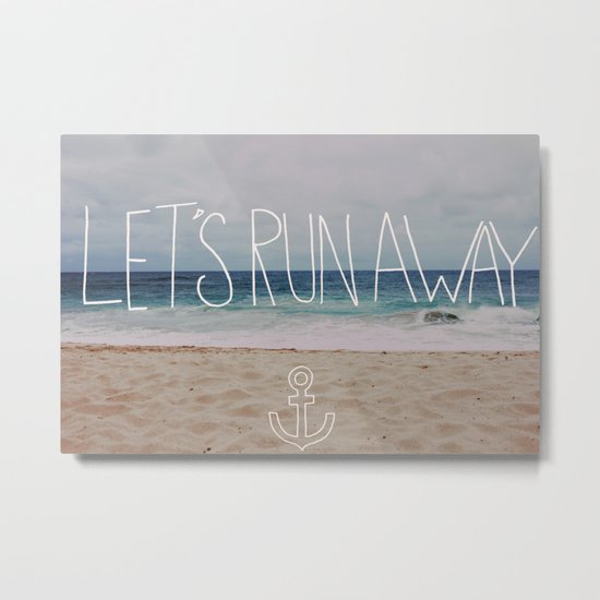 Let's Run Away: Sandy Beach, Hawaii Metal Print