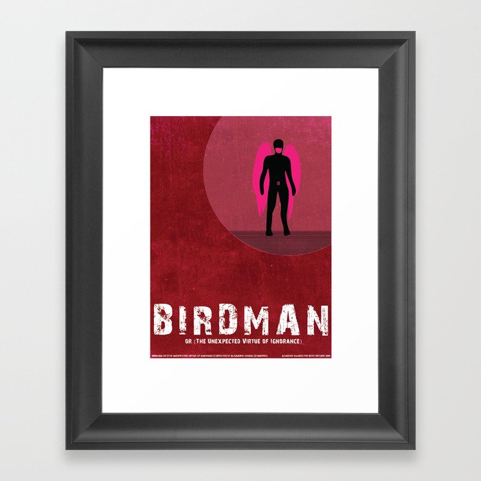 Birdman or (The Unexpected Virtue of Ignorance) Framed Art Print