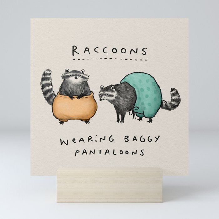 Raccoons Wearing Baggy Pantaloons Mini Art Print