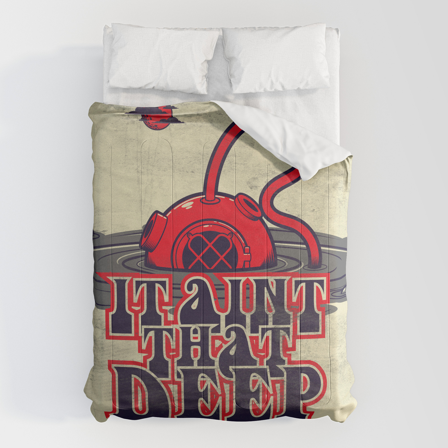 It Ain T That Deep Distressed Comforter By Omega Man 5000 Society6