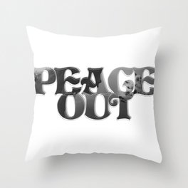 PEACE OUT Throw Pillow
