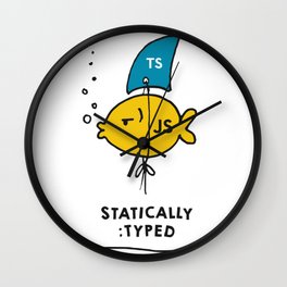 I'm Statically Typed - Funny JavaScript Typescript Fish Wall Clock