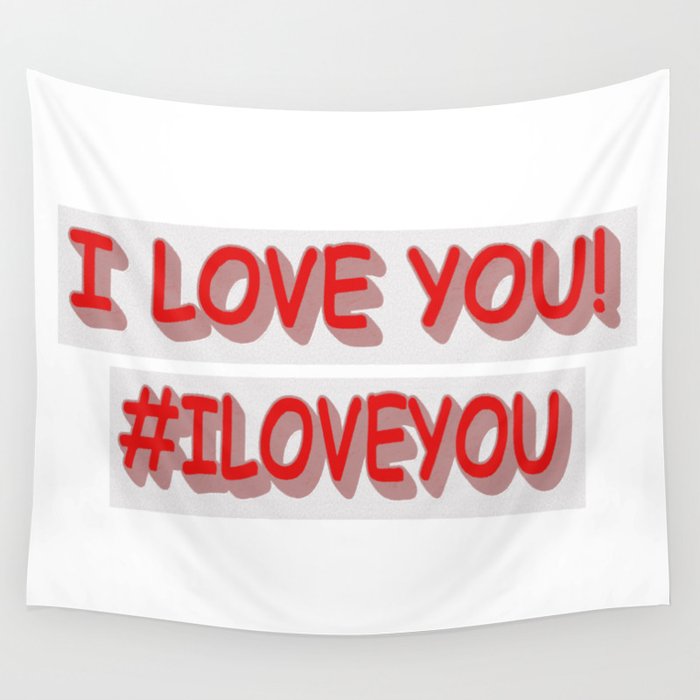 Cute Expression Design "I LOVE YOU!". Buy Now Wall Tapestry