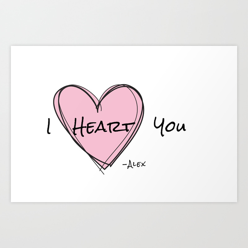 I Heart You Art Print By Industrial Bunny Society6