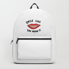 Smile like you mean it Backpack