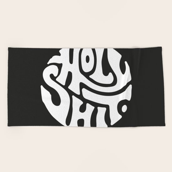 Holy Shit Beach Towel