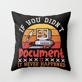 Medical Coder If You Didn't Document ICD Coding Throw Pillow