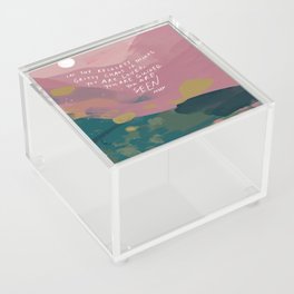 "You Are Loved, You Are Guided, You Are Seen." Acrylic Box