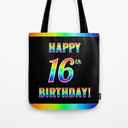 [ Thumbnail: Fun, Colorful, Rainbow Spectrum “HAPPY 16th BIRTHDAY!” Tote Bag ]